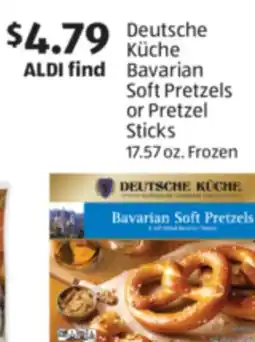 Aldi Deutsche KÃƒÂ¼che Bavarian Soft Pretzels or Pretzel Sticks offer