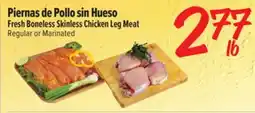 El Super Fresh Boneless Skinless Chicken Leg Meat offer