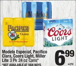 Super King Markets Modelo Especial, Pacifi co Clara, Coors Light, Miller Lite offer