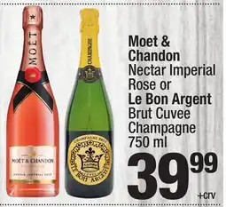 Super King Markets Moet & Chandon Nectar Imperial Rose or Le Bon Argent Brut Cuvee Champagne offer