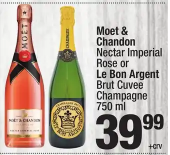 Super King Markets Moet & Chandon Nectar Imperial Rose or Le Bon Argent Brut Cuvee Champagne offer