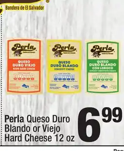 Super King Markets Perla Queso Duro Blando or Viejo Hard Cheese offer