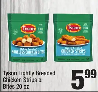 Super King Markets Tyson Lightly Breaded Chicken Strips or Bites offer