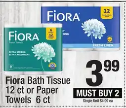Super King Markets Fiora Bath Tissue 12 ct or Paper Towels 6 ct offer