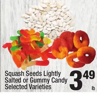Super King Markets Squash Seeds Lightly Salted or Gummy Candy offer