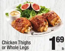 Super King Markets Chicken Thighs or Whole Legs offer