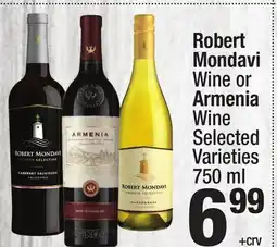 Super King Markets Robert Mondavi Wine or Armenia Wine offer
