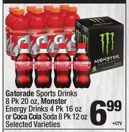 Super King Markets Gatorade Sports Drinks 8 Pk 20 oz, Monster Energy Drinks 4 Pk 16 oz or Coca Cola Soda 8 Pk 12 oz offer