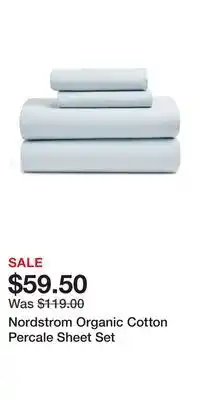 Nordstrom Nordstrom Organic Cotton Percale Sheet Set offer