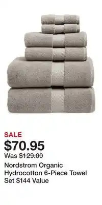 Nordstrom Nordstrom Organic Hydrocotton 6-Piece Towel Set $144 Value offer