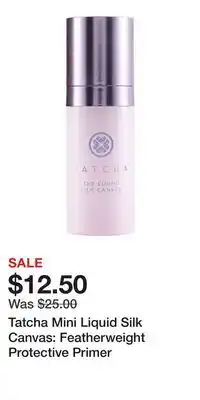 Kohl's Tatcha Mini Liquid Silk Canvas: Featherweight Protective Primer offer