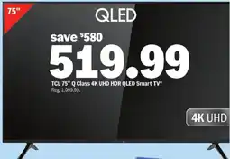 Meijer TCL 75” Q Class 4K UHD HDR QLED Smart TV offer