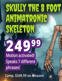 Ocean State Job Lot Skully the 8 Foot Animatronic Skeleton offer