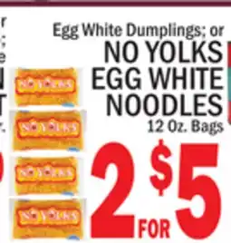 C Town NO YOLKS EGG WHITE NOODLES offer