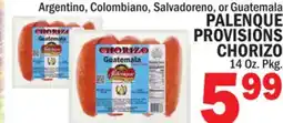 C Town PALENQUE PROVISIONS CHORIZO offer