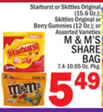 C Town M & M' S SHARE BAG 7.4-10.05 Oz. Pkg offer