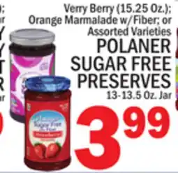 C Town POLANER SUGAR FREE PRESERVES 13-13.5 Oz. Jar offer