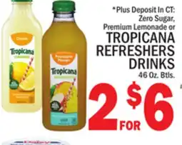 C Town TROPICANA REFRESHERS DRINKS offer