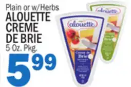 C Town ALOUETTE CREME DE BRIE offer