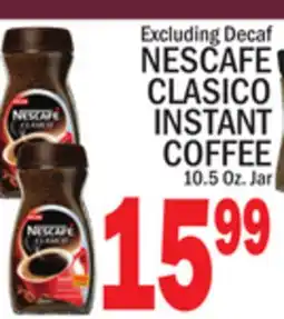 C Town NESCAFE CLASICO INSTANT COFFEE offer