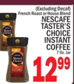 C Town NESCAFE TASTER'S CHOICE INSTANT COFFEE offer