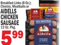 Bravo Supermarkets AIDELLS CHICKEN SAUSAGE 12 Oz. Pkg offer