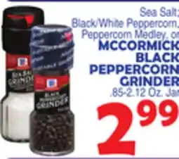 Bravo Supermarkets MCCORMICK BLACK PEPPERCORN GRINDER offer