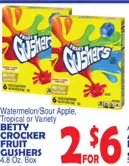 Bravo Supermarkets BETTY CROCKER FRUIT GUSHERS offer