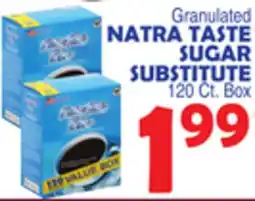 Bravo Supermarkets NATRA TASTE SUGAR SUBSTITUTE offer