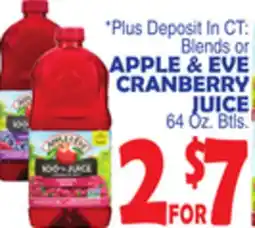 Bravo Supermarkets APPLE & EVE CRANBERRY BLENDS OR JUICE offer