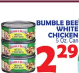 Bravo Supermarkets BUMBLE BEE WHITE CHICKEN offer