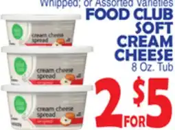 Bravo Supermarkets FOOD CLUB SOFT CREAM CHEESE offer