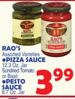 Bravo Supermarkets RAO'S PIZZA SAUCE 12.3 Oz. Jar PESTO SAUCE 6.7 Oz. Jar offer