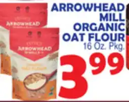 Bravo Supermarkets ARROWHEAD MILL ORGANIC OAT FLOUR offer
