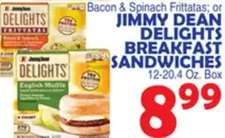 Bravo Supermarkets JIMMY DEAN DELIGHTS BREAKFAST SANDWICHES offer