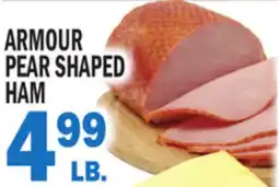 Bravo Supermarkets ARMOUR PEAR SHAPED HAM offer