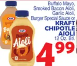 Bravo Supermarkets KRAFT CHIPOTLE AIOLI offer