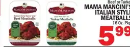 Bravo Supermarkets MAMA MANCINI'S ITALIAN STYLE ITALIAN STYLE MEATBALLS offer