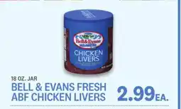 Kings Food Markets BELL & EVANS FRESH ABF CHICKEN LIVERS offer