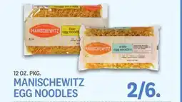 Kings Food Markets MANISCHEWITZ EGG NOODLES offer