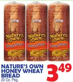 Bravo Supermarkets NATURE'S OWN HONEY WHEAT BREAD offer