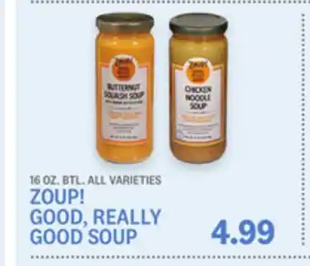 Kings Food Markets ZOUP! GOOD, REALLY GOOD SOUP offer