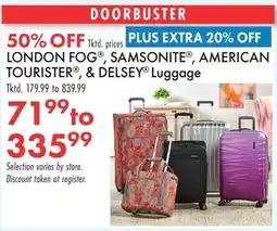 Boscov's LONDON FOG , SAMSONITE , AMERICAN TOURISTER , & DELSEY Luggage offer