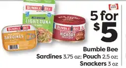 Weis Markets Bumble Bee Sardines 3.75 oz Pouch 2.5 oz Snackers 3 oz offer