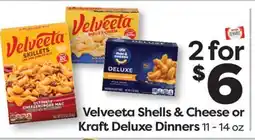 Weis Markets Velveeta Shells & Cheese or Kraft Deluxe Dinners offer