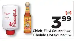 Weis Markets Chick-Fil-A Sauce 16 oz Cholula Hot Sauce 5 oz offer