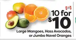 Weis Markets Large Mangoes, Hass Avocados, or Jumbo Navel Oranges offer