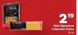 Weis Markets Weis Signature Collection Pasta offer