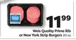 Weis Markets Weis Quality Prime Rib or New York Strip Burgers offer