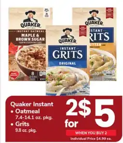 ACME Quaker Instant Oatmeal 7.4-14.1 oz. pkg. Grits 9.8 oz. pkg offer